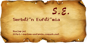 Serbán Eufémia névjegykártya
